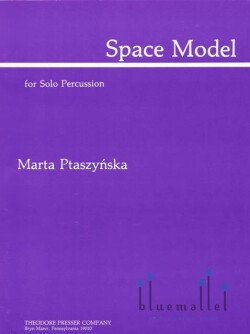 Ptaszynska , Marta - Space Model for Solo Percussion