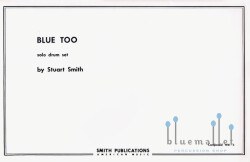 Smith , Stuart Saunders - Blue Too