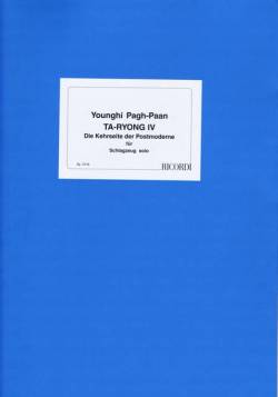 Pagh-Paan , Younghi - Ta-Ryong IV fur Schlagzeug Solo