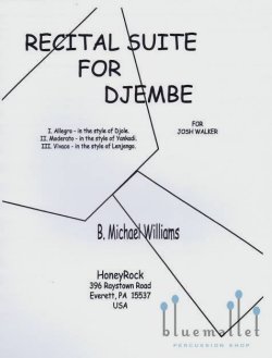 Williams , B. Michael - Recital Suite for Djembe
