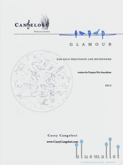 Cangelosi , Casey - Glamour for Solo Percussion and Metronome