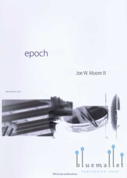 Moore III , Joe W - Epoch