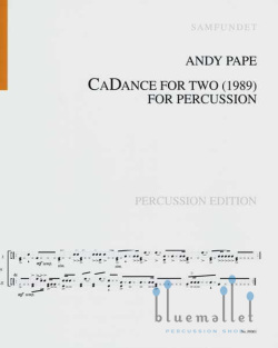 Pape , Andy - CaDance for Two for Percussion (スコアのみ