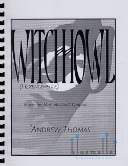 Thomas , Andrew - Hexengeheule (Witchhowl) (パート譜のみ)