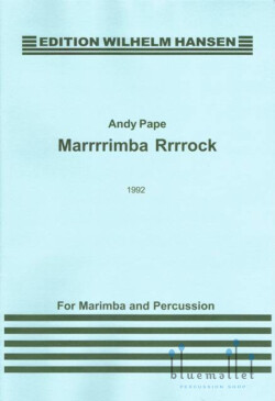 Pape , Andy - Marrrrimba Rrrrock for Marimba and Percussion (スコアのみ)