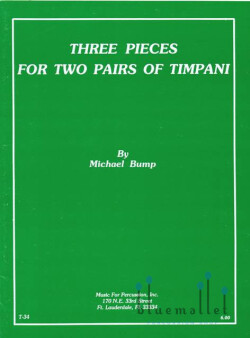 Bump , Michael - Three Pieces for Two Pairs of Timpani