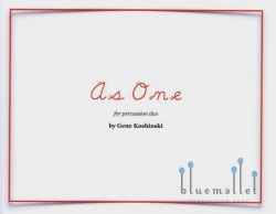Koshinski , Gene - As One for Percussion Duo (スコア・パート譜セット)