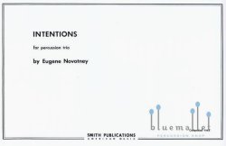 Novotney , Eugene - Intentions for Percussion Trio (スコア3冊セット)