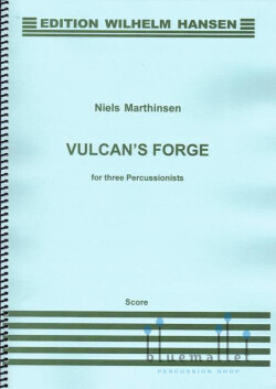 Marthinsen , Niels - Vulcan's Forge for Three Percussionists (スコアのみ) (特価品)