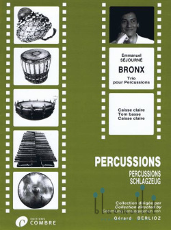 Sejourne , Emmanuel - Bronx Trio pour Percussions (スコア・パート譜セット)