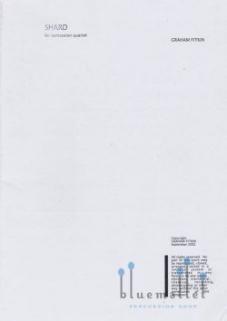 Fitkin , Graham - Shard for Percussion Quartet (スコア・パート譜セット) (特価品)