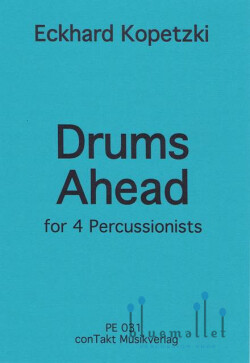 Kopetzki , Eckhard - Drums Ahead for 4 Percussionists