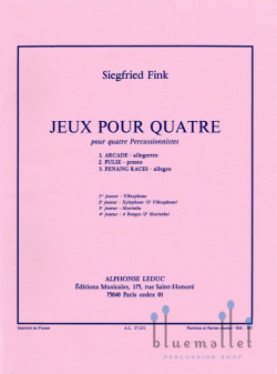 Fink , Siegfried - Jeux pour Quatre (スコア・パート譜セット)