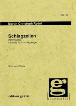 Redel , Martin Christoph - Schlagzeilen 4 Stucke fur 4 Schlagzeuger (スコア・パート譜セット) (特価品)