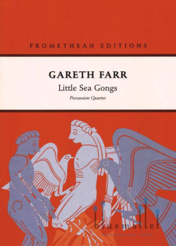 Farr , Gareth - Little Sea Gongs (スコアのみ)
