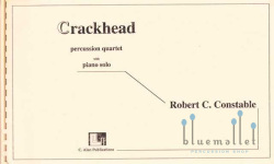 Constable , Robert C - Crackhead Percussion Quartet with Piano Solo (スコア・パート譜セット) (特価品)