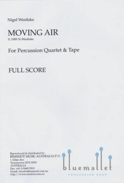 Westlake , Nigel - Moving Air for Percussion Quartet & Tape (スコアのみ)