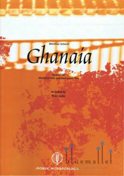 Schmitt , Matthias - Ghanaia Version for Marimba Solo and Percussion Trio (arr. Peter Sadlo) (アンサンブル版 / スコア・パート譜セット)