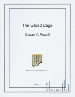 Powell , Susan K. - The Gilded Cage (スコア・パート譜セット)