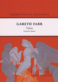 Farr , Gareth - Tubes Percussion Quartet (スコアのみ)
