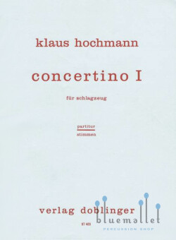 Hochmann , Klaus - Concertino I fur Schlagzeug (スコアのみ)
