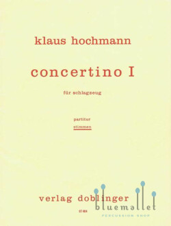 Hochmann , Klaus - Concertino I fur Schlagzeug (パート譜のみ)