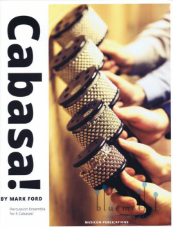 Ford , Mark - Cabasa! (スコア・パート譜セット)