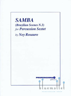Rosauro , Ney - Samba (Brazilian Scenes N.3) for Percussion Sextet (スコア・パート譜セット)