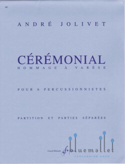 ジョリヴェ　セレモニアル　楽譜 Jolivet , Andre - Ceremonial (スコア・パート譜セット) bluemallet