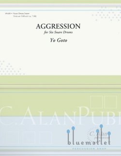 Goto , Yo - Aggression for Six Snare Drums (スコア6冊セット)