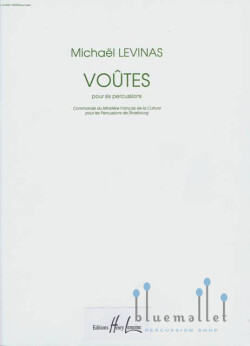 Levinas , Michael - Voutes pour Six Percussions (スコアのみ)