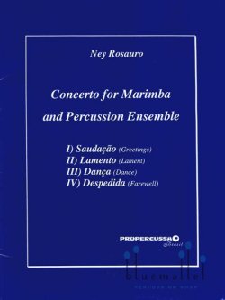 Rosauro , Ney - Concerto for Marimba and Percussion Ensemble