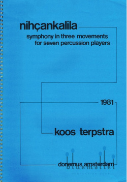 Terpstra , Koos - Nihcankalila (スコア・パート譜セット)