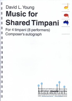 Young , David L. - Music for Shared Timpani for 4 Timpani (8 Performers) Composer's Autograph