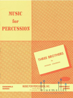 Colgrass , Michael - Three Brothers (スコア・パート譜セット)