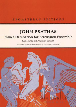 Psathas , John - Planet Damnation for Percussion Ensemble（パート譜のみ）