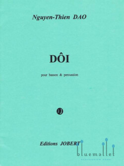 Dao , Nguyen thien - Doi pour Basson & Percussion (スコアのみ)