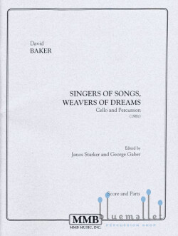 Baker , David - Singers of Songs, Weavers of Dreams (スコア・パート譜セット)