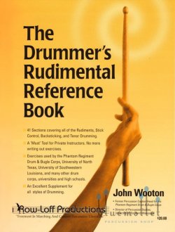 Wooton , John - The Drummer's Rudimental Reference Book