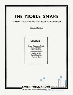 Various Artists - The Noble Snare vol.1 Compositions for unaccompanied Snare Drum