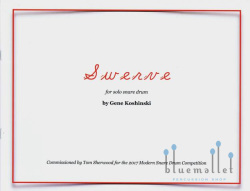 Koshinski , Gene - Swerve for Solo Snare Drum