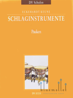 Keune , Eckehardt - Schlaginstrumente Teil 2 : Pauken