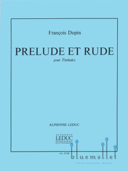 Dupin , Francois - Prelude et Rude