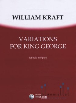 Kraft , William - Variations for King George for Solo Tmpani