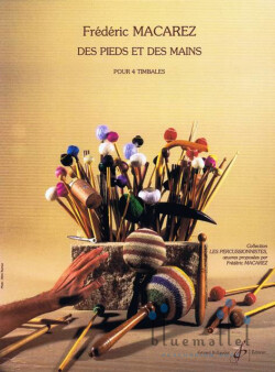 Macarez , Frederic - Des Pieds et des Mains