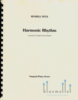 Peck , Russell - Harmonic Rhythm Concerto for Timpani and Orchestra (スコア・パート譜セット)