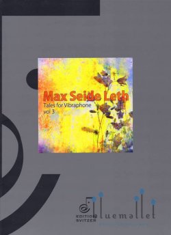 Leth , Max - Tales for Vibraphone Vol.3