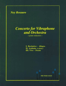 Rosauro , Ney - Concerto for Vibraphone and Orchestra (ピアノ伴奏版 / スコア・パート譜セット)