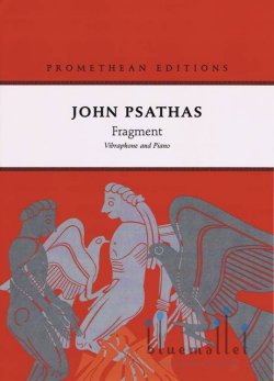 Psathas , John - Fragment (スコア・パート譜セット)