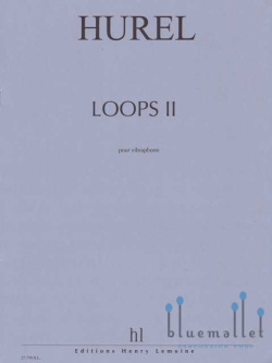 Hurel , Philippe - Loops 2 pour Vibraphone